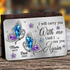 I Will Carry You With Me Until I Again See You Again - Memorial Personalized Custom Aluminum Wallet Card - Sympathy Gift For Family Members