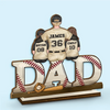 Our Favorite Position, Right Beside Dad - Family Personalized Custom Shaped 2-Layered Wooden Plaque With Flat Stand - Father's Day, House Warming Gift For Dad, Sport Lovers, Sport Players