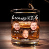 Custom Photo Because of You, My Heart Is Fuller - Family Personalized Custom Whiskey Glass - Father's Day, Gift For Dad, Grandpa