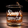 Daddy's Sippy Cup - Family Whiskey Glass - Gift For Dad, Grandpa