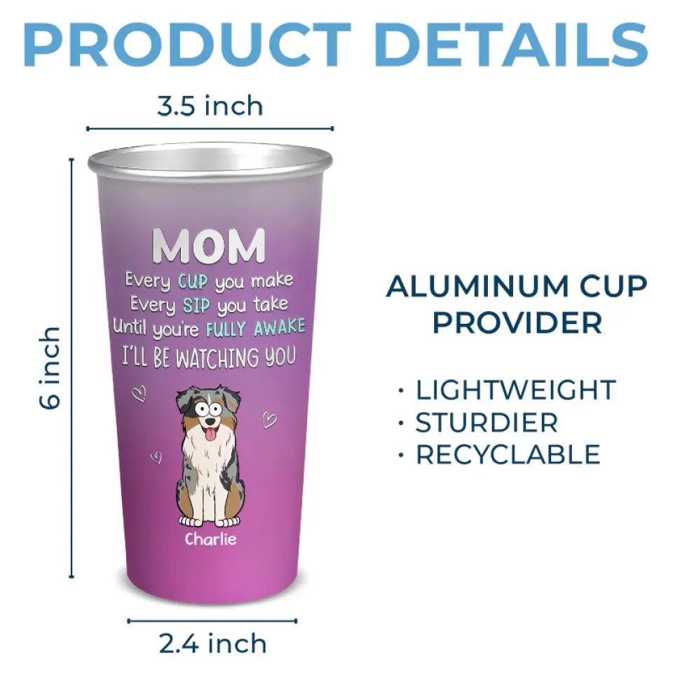 Thanks For Picking Up Our Poo - Dog Personalized Custom Aluminum Changing Color Cup - Gift For Pet Owners, Pet Lovers