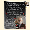 Custom Photo Before I Left For Heaven, I Used To Hug You Tight - Memorial Personalized Custom Blanket - Sympathy Gift, Christmas Gift For Family Members