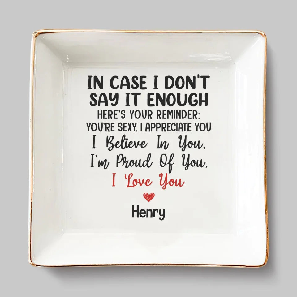 You're Sexy, I Appreciate You - Couple Personalized Custom Jewelry Dish - Gift For Husband Wife, Anniversary