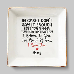 You're Sexy, I Appreciate You - Couple Personalized Custom Jewelry Dish - Gift For Husband Wife, Anniversary