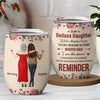Don’t Forget How Awesome You Are - Family Personalized Custom Wine Tumbler -  Gift For Mom, Daughter