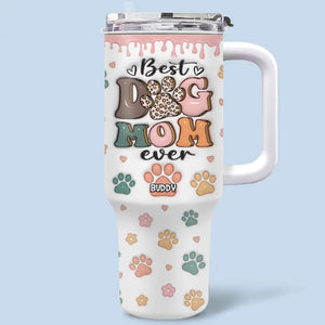 My Kids Have Paws - Dog Personalized Custom 3D Inflated Effect Printed 40 Oz Stainless Steel Tumbler With Handle - Gift For Pet Owners, Pet Lovers