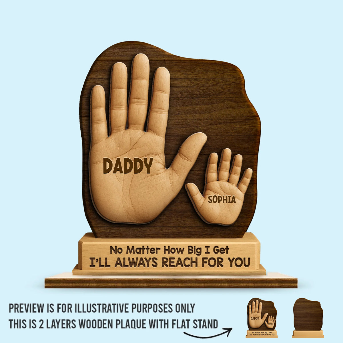 No Matter The Size, We’re Always Yours - Family Personalized Custom 2-Layered Wooden Plaque With Stand - Father's Day, Gift For Dad, Grandpa