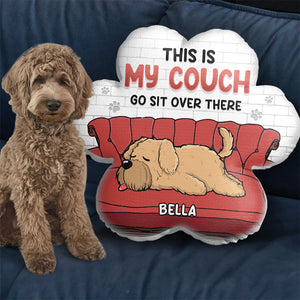 Go Sit Over There - Dog Personalized Custom Shaped Pillow - Gift For Pet Owners, Pet Lovers