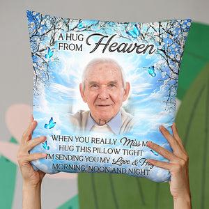 Custom Photo A Hug From Heaven - Memorial Personalized Custom Pillow - Sympathy Gift For Family Members