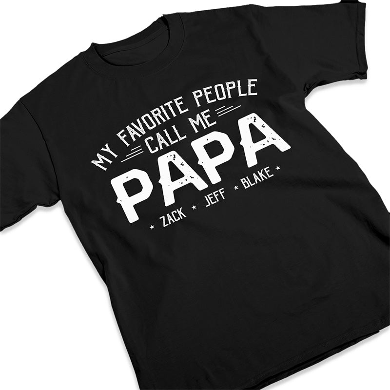 My Beloved People Call Me Daddy - Family Personalized Custom Unisex T-shirt, Premium T-shirt, Hoodie - Father's Day, Birthday Gift For Grandpa
