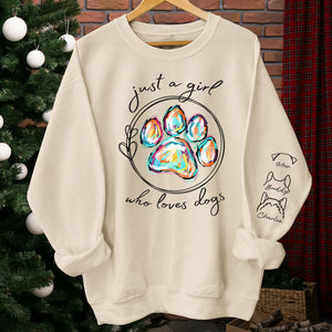 Just A Girl Loves Dogs - Dog Personalized Custom Unisex Sweatshirt With Design On Sleeve - Gift For Pet Owners, Pet Lovers