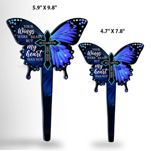 My Heart Was Not Ready - Personalized Custom Acrylic Garden Stake